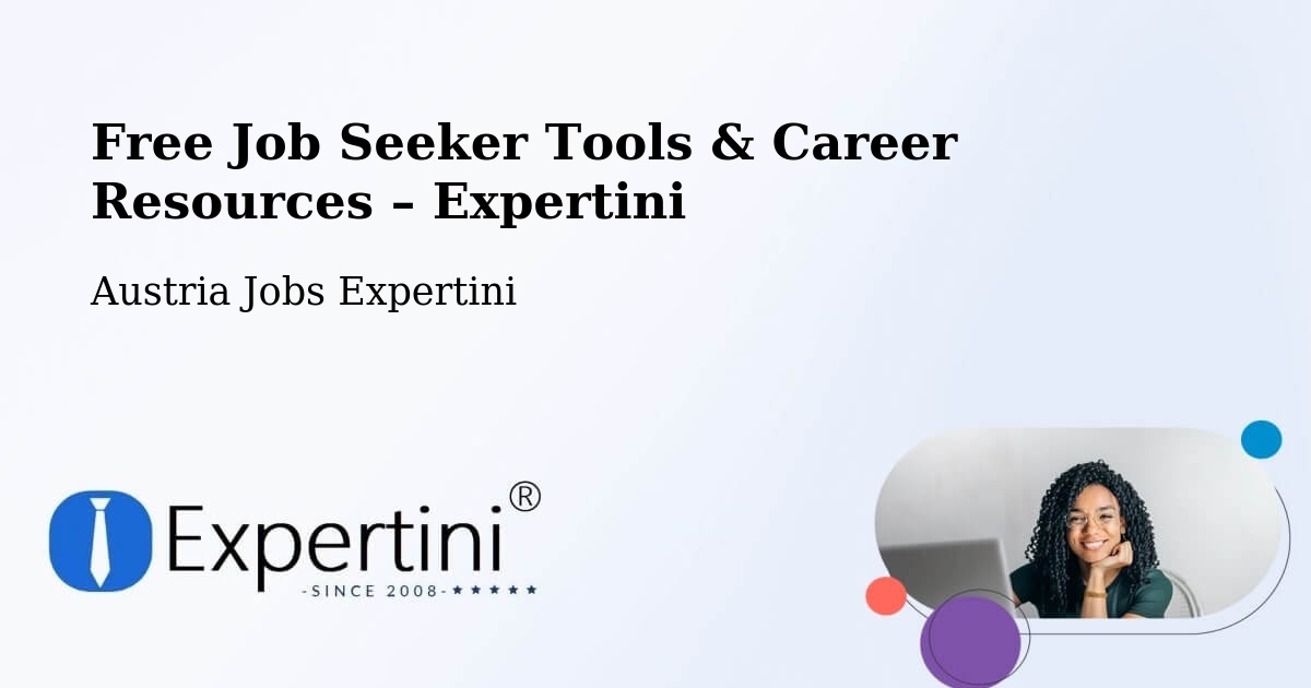 Free Job Seeker Tools & Career Resources – Eggenburg - Eggenburg, Austria Jobs Expertini