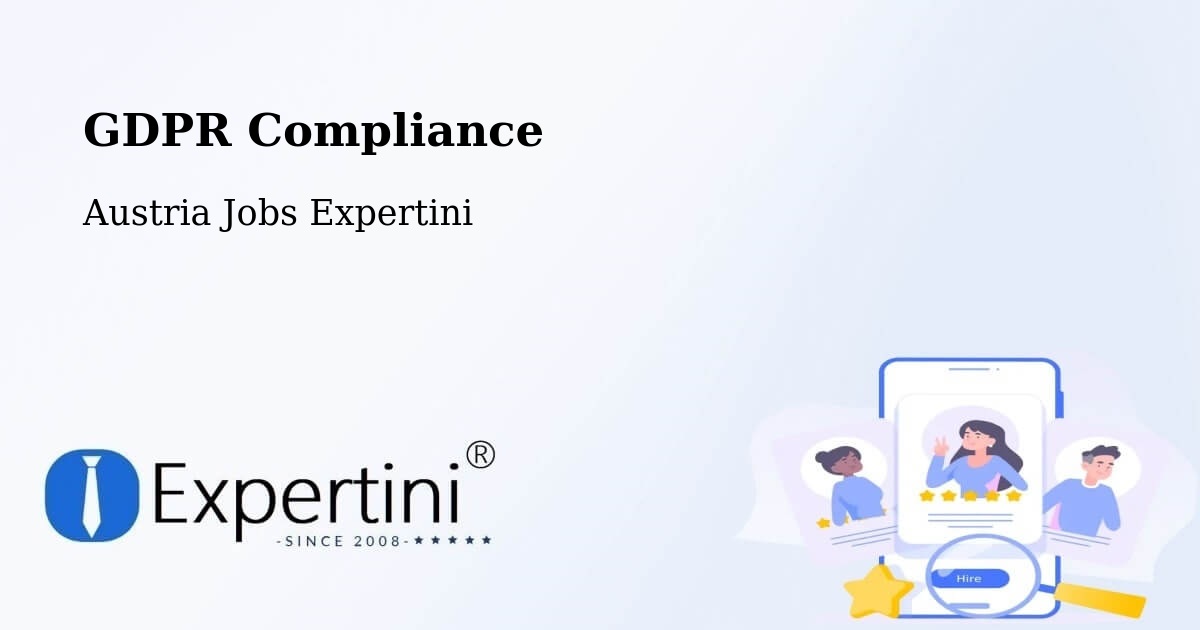 EU GDPR Compliance Statement – Eggenburg - Austria Jobs Expertini