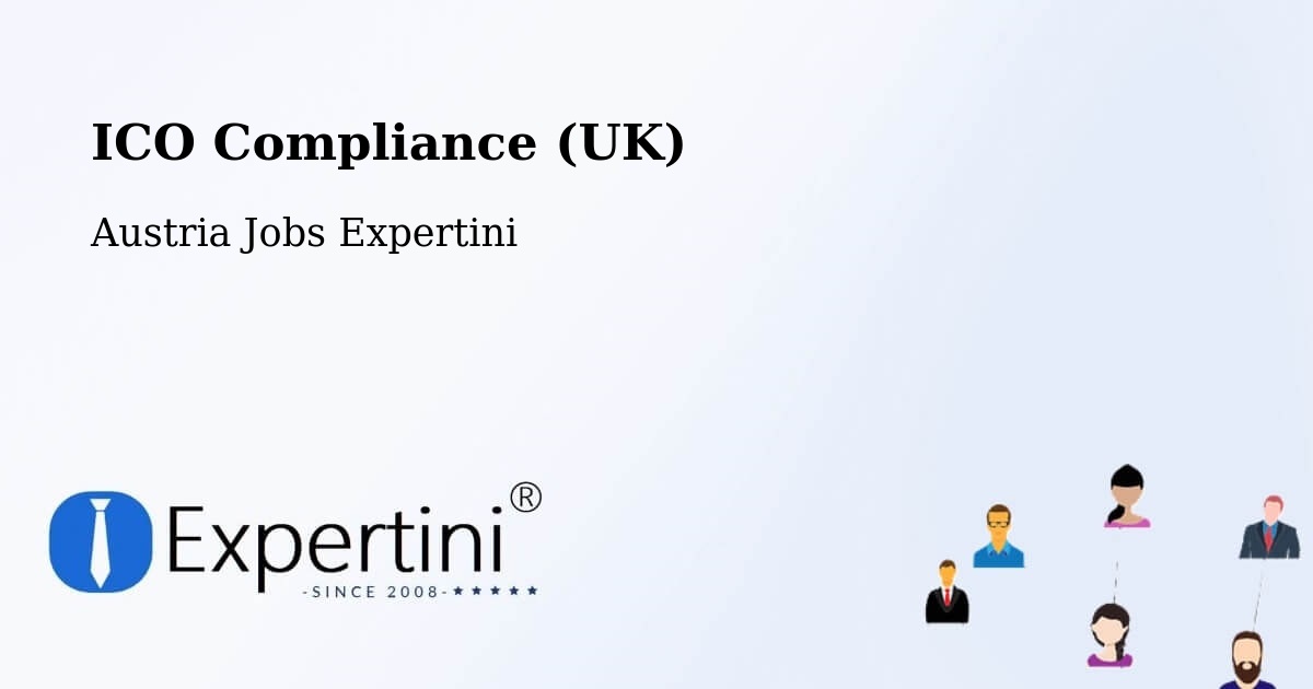 UK Data Protection & ICO Compliance – Eggenburg - Austria Jobs Expertini