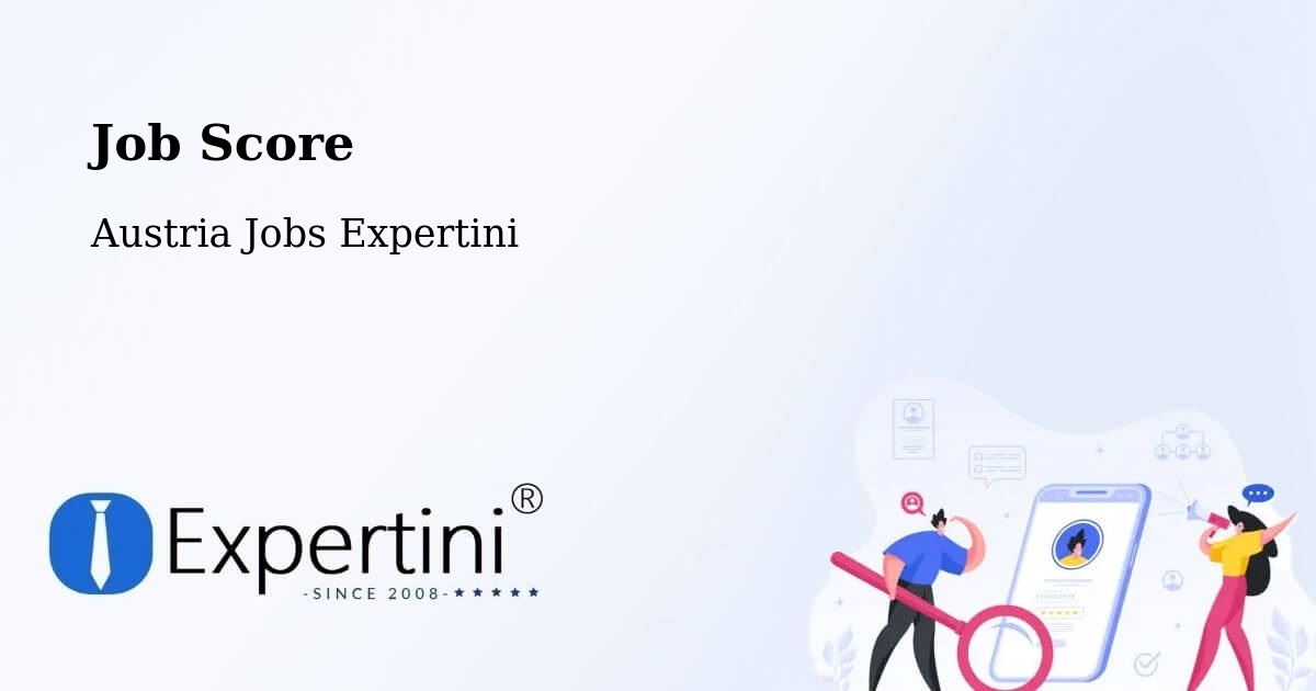 Job Score & Job Description Score Tool – Eggenburg - Austria Jobs Expertini