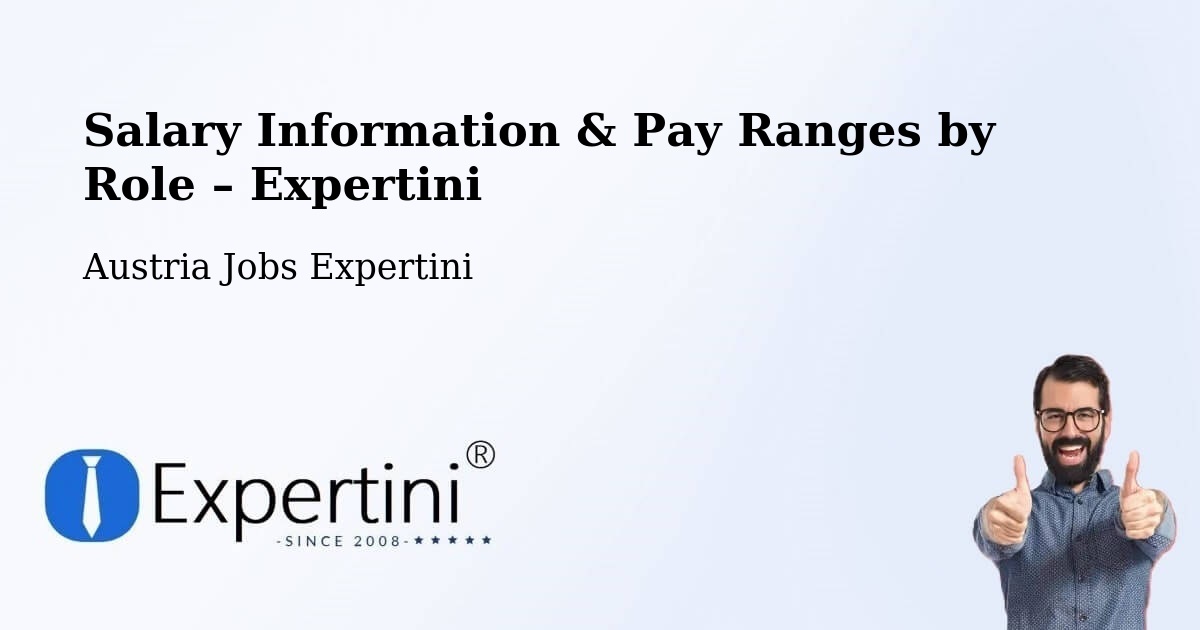 Salary Information & Pay Ranges – Eggenburg - Eggenburg, Austria Jobs Expertini